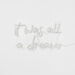 It Was All A Dream Neon Sign 5 It Was All A Dream Neon Sign -Best Homeware Shop It Was All A Dream Neon Sign Blue 001